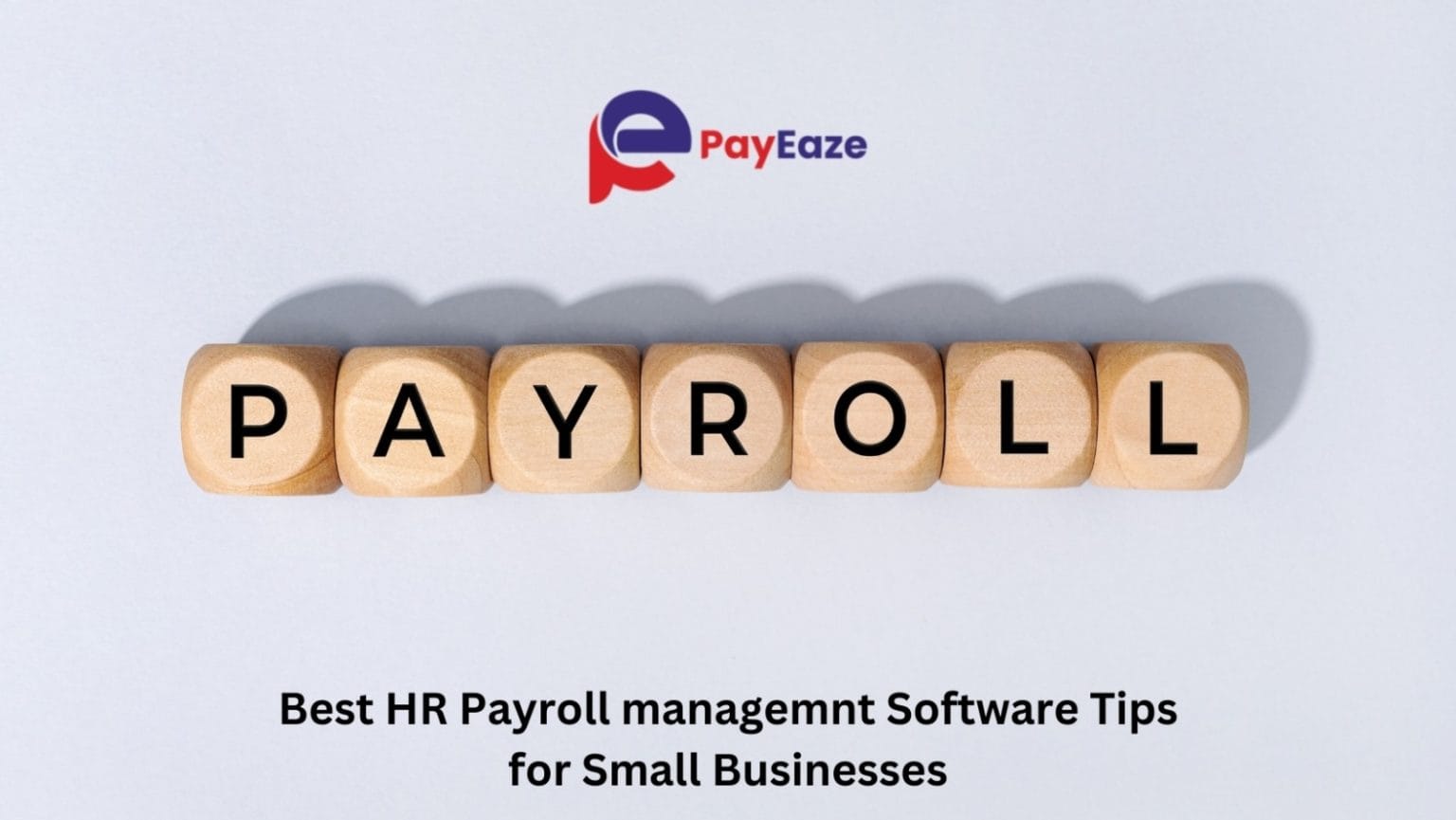 How to Choose the Best HR Payroll Software