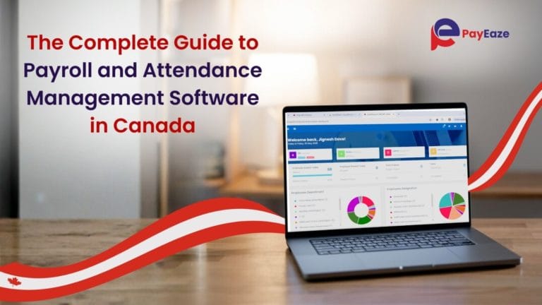 Payroll & Attendance Management Software Canada | Complete Guide